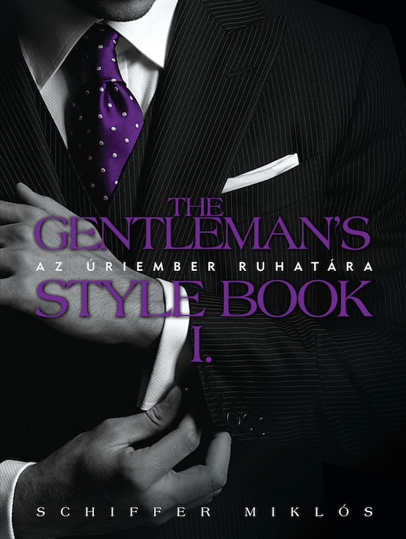 The Gentleman's Style Book I.