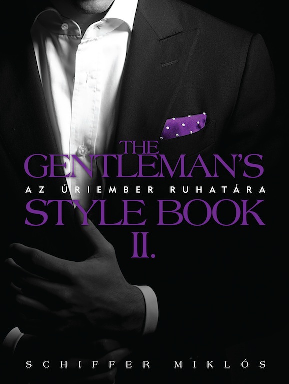 The Gentleman's Style Book II.
